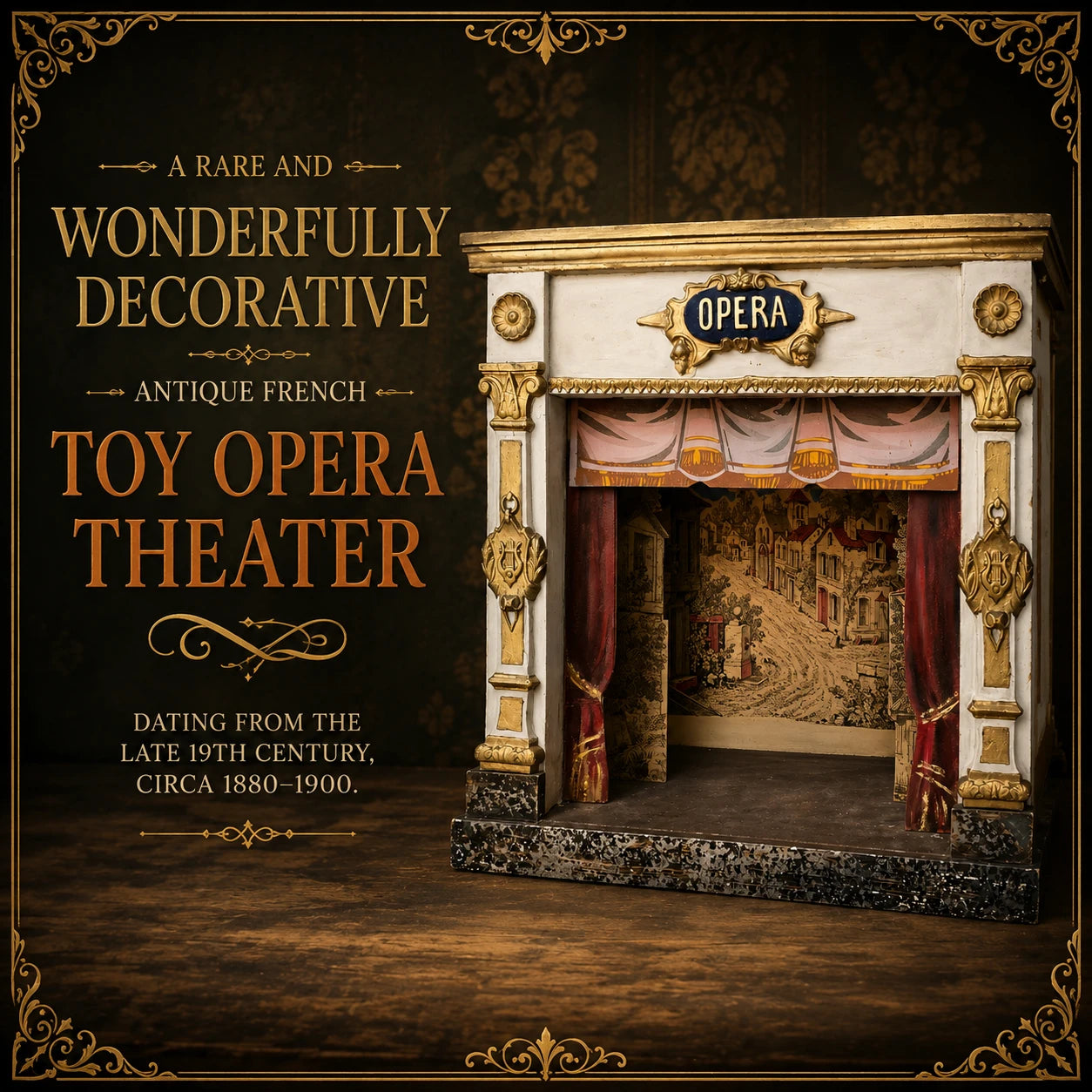Rare Antique French Toy Opera Theater with Original Scenic Backdrop | Circa 1880–1900