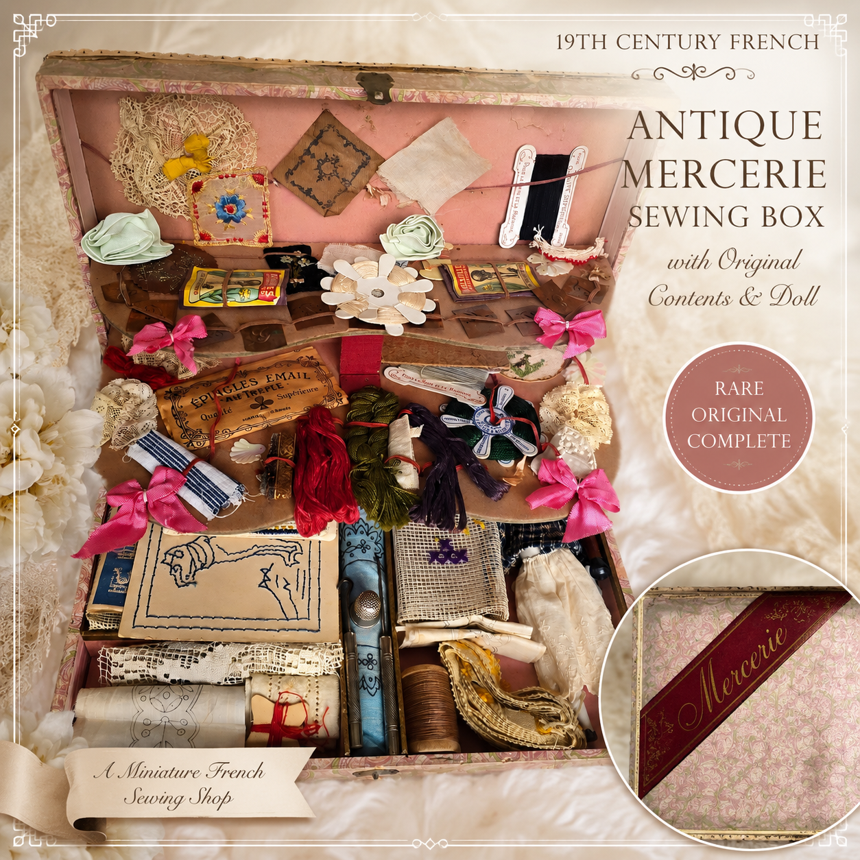 Antique French Child’s Mercerie Sewing Box